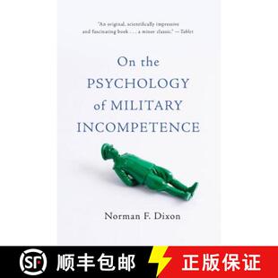 【3-4周达】On the Psychology of Military Incompetence [9780465097807]