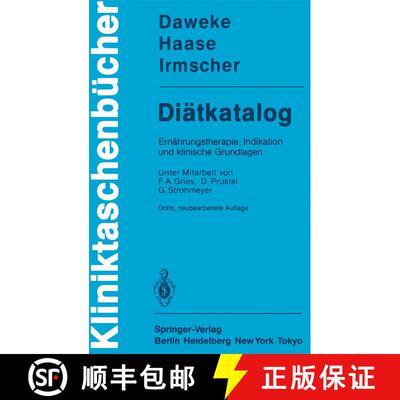 【3-4周达】Diätkatalog: Ernährungstherapie, Indikation und klinische Grundlagen (3. Auflage 1985) (... [9783540137993]