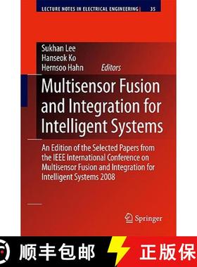【3-4周达】Multisensor Fusion and Integration for Intelligent Systems: An Edition of the Selected Pap... [9783540898580]