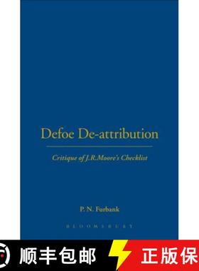 预订 DEFOE DE-ATTRIBUTIONS: Critique of J.R.Moore's Checklist [9781852851286]