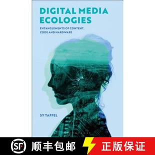Ecologies Content Hardware Digital and 4周达 9781501349249 Media Code Entanglements