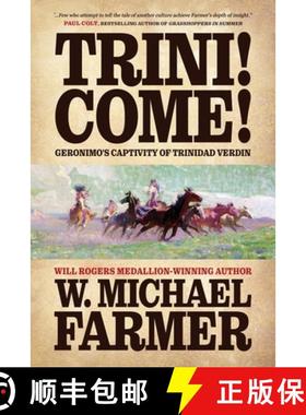预订 Trini! Come!: Geronimo's Captivity of Trinidad Verdin [9798892990110]