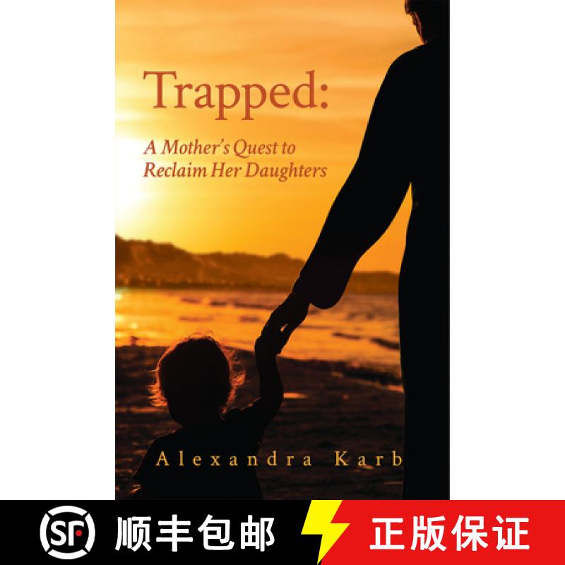 预订 Trapped, Volume 18: A Mother's Quest to Reclaim Her Daughters [9781771833486]