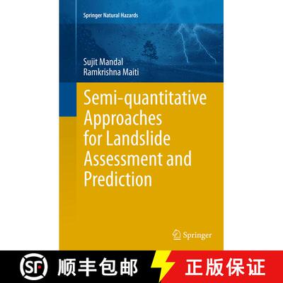 【3-4周达】Semi-quantitative Approaches for Landslide Assessment and Prediction (Softcover reprint of... [9789811013713]