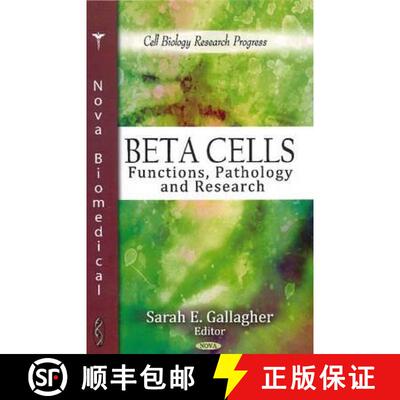 【3-4周达】Beta Cells: Functions, Pathology and Research [9781617612121]