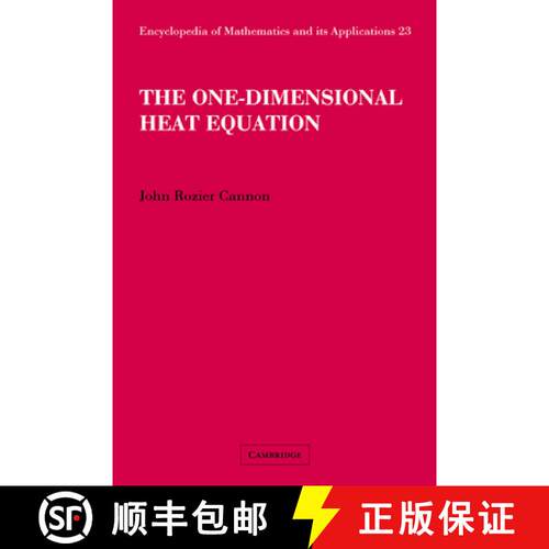 预订 精装 One-Dimensional Heat Equation: - The One-Dimensional Heat Equation [9780521302432]