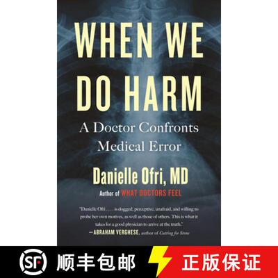 【3-4周达】When We Do Harm: A Doctor Confronts Medical Error [9780807003046]