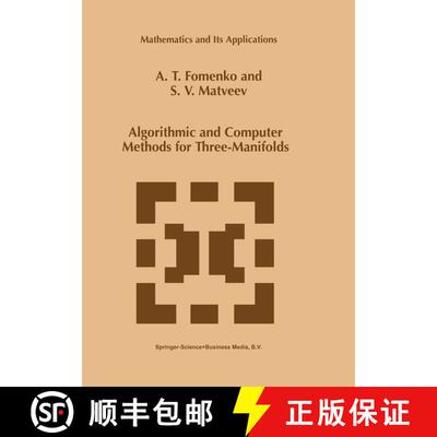 【3-4周达】Algorithmic and Computer Methods for Three-Manifolds [9789048149254]
