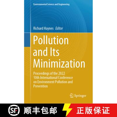 【3-4周达】精装 Pollution and Its Minimization: Proceedings of the 2022 10th International Conference... [9789819974474]