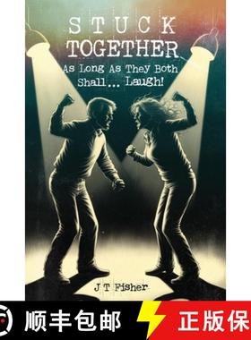 预订 Stuck Together: As Long as They Both Shall...Laugh! [9781963565225]