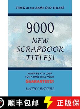 【3-4周达】9000 New Scrapbook Titles [9780557135745]