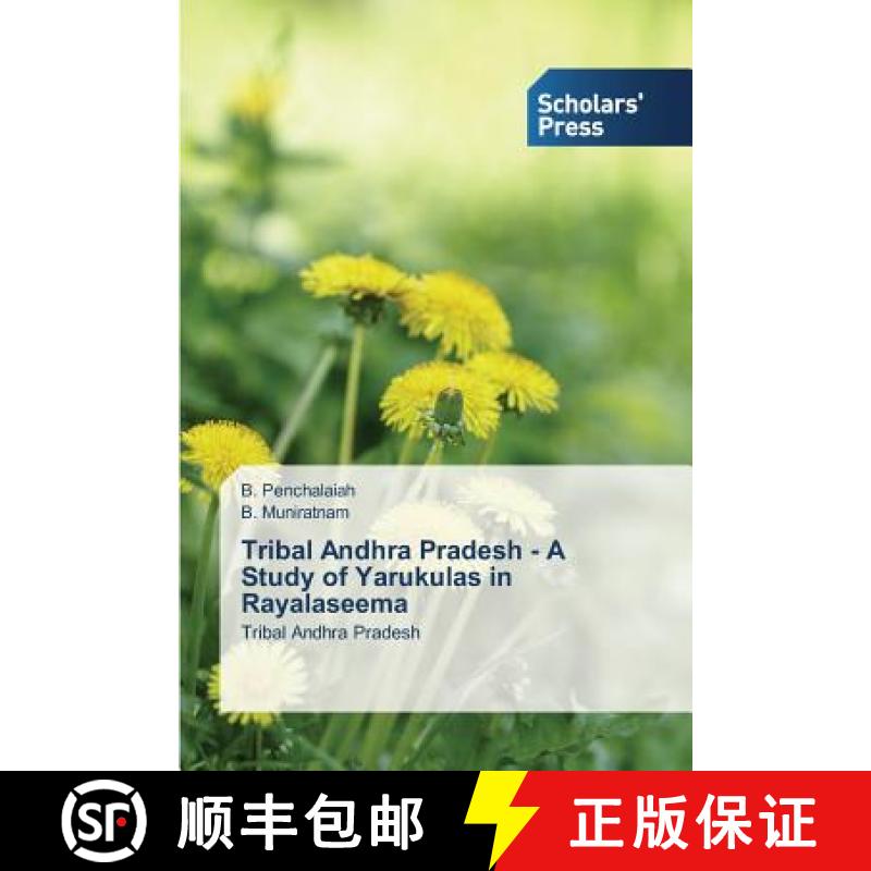 预订 Tribal Andhra Pradesh - A Study of Yarukulas in Rayalaseema [9783639707878]