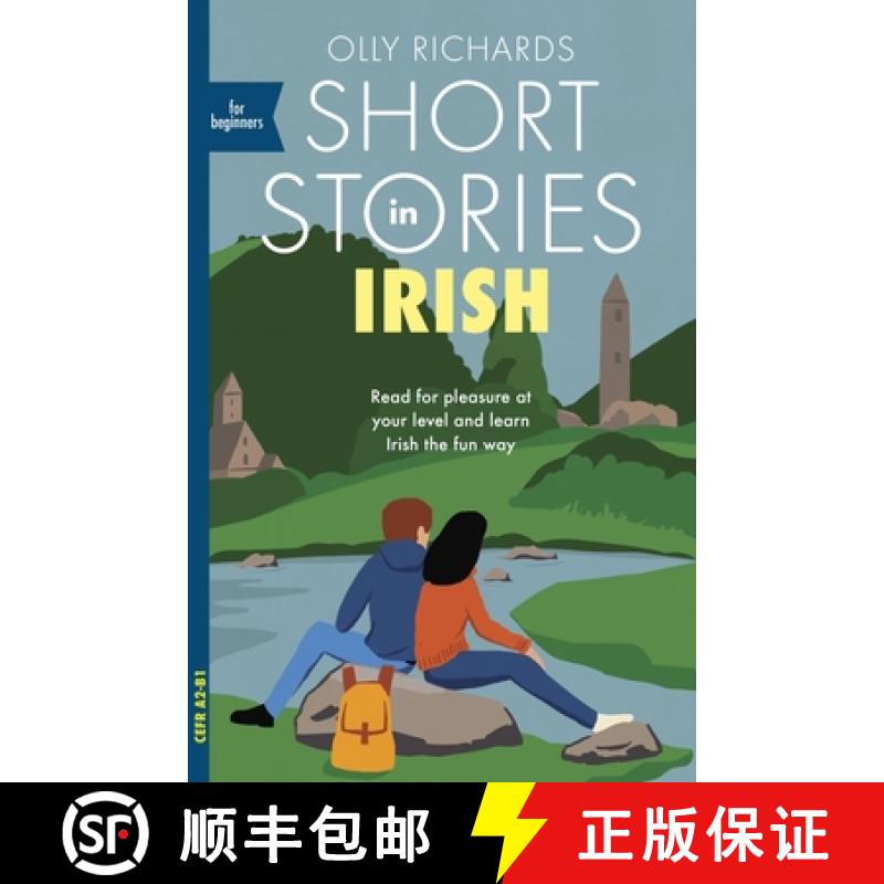 【3-4周达】Short Stories in Irish for Beginners : Read for pleasure at your level, expand your vocabu... [9781529377200]