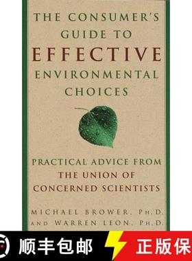 预订 The Consumer's Guide to Effective Environmental Choices: Practical Advice from the Union of Conc... [9780609802816]
