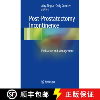 【3-4周达】Post-Prostatectomy Incontinence: Evaluation and Management (1st ed. 2017) [9783319558271]