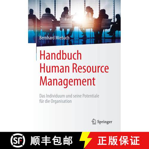 【3-4周达】精装 Handbuch Human Resource Management: Das Individuum und seine Potentiale für die Orga... [9783658102388]