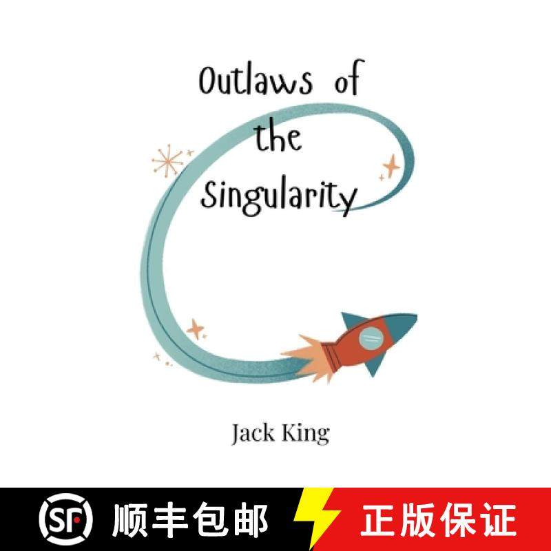 预订 Outlaws of the Singularity [9789908007762]