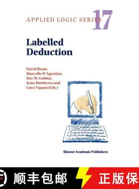 【3-4周达】Labelled Deduction [9780792362371]
