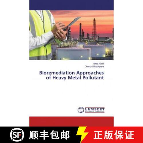 预订 Bioremediation Approaches of Heavy Metal Pollutant [9786200215727]