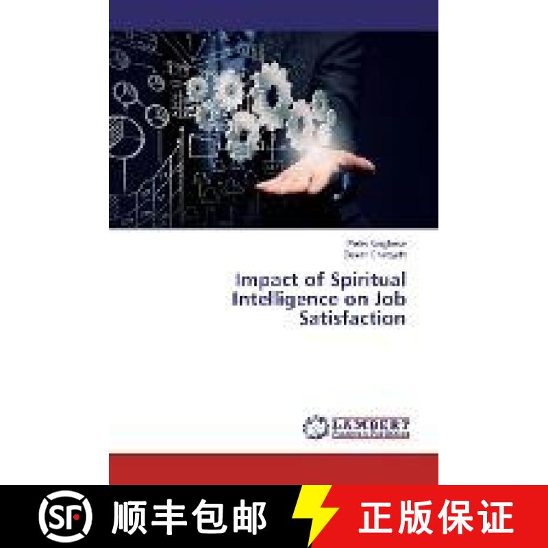 预订 Impact of Spiritual Intelligence on Job Satisfaction [9783330079007]
