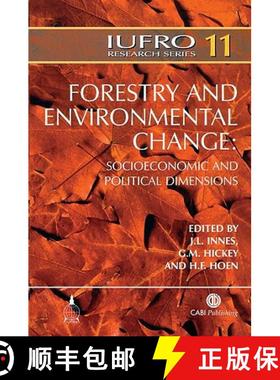 【3-4周达】Forestry and Environmental Change: Socioeconomic and Political Dimensions [9780851990026]