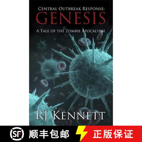 【3-4周达】Central Outbreak Response: Genesis: A Tale of the Zombie Apocalypse [9780989985000]
