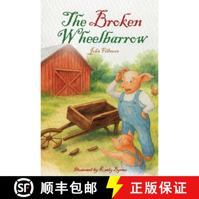 【3-4周达】The Broken Wheelbarrow [9798901901458] - 实物图