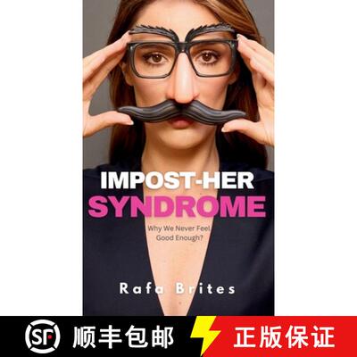 【3-4周达】Impost-her Syndrome: Why We Never Feel Good Enough? [9781966892007]