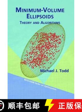 【3-4周达】Minimum-Volume Ellipsoids: Theory and Algorithms [9781611974379]