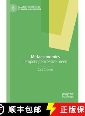 【3-4周达】Metaeconomics : Tempering Excessive Greed [9783030506032]
