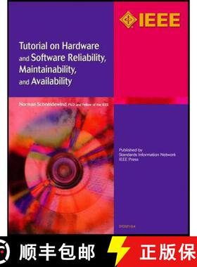 【3-4周达】Tutorial On Hardware And Software Reliability, Maintainability And Availability [Wiley计算机] [9780738156774]