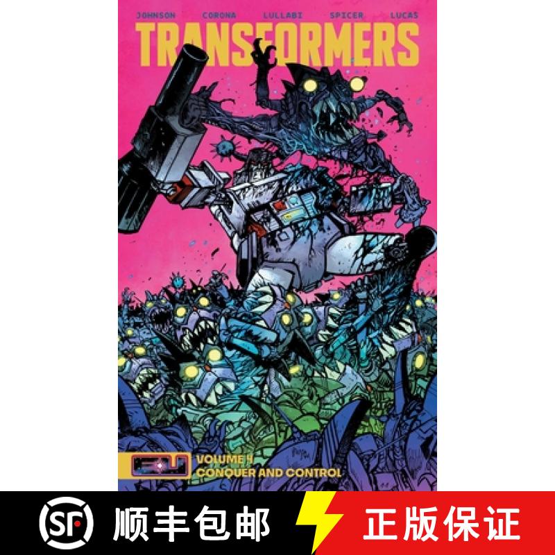 【3-4周达】Transformers Vol 4: Conquer and Control: Conquer and Control [9781534332584]