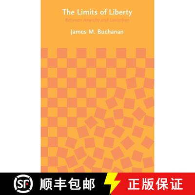 【3-4周达】The Limits of Liberty – Between Anarchy and Leviathan [9780226078205]
