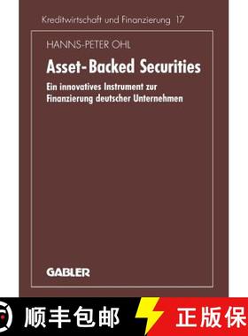 【3-4周达】Asset-Backed Securities : Ein innovatives Instrument zur Finanzierung deutscher Unternehmen [9783409138932]