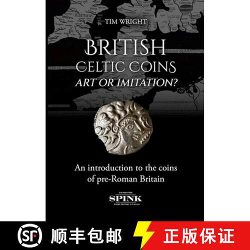 【3-4周达】精装 British Celtic Coins: Art or Imitation? [9781912667987]