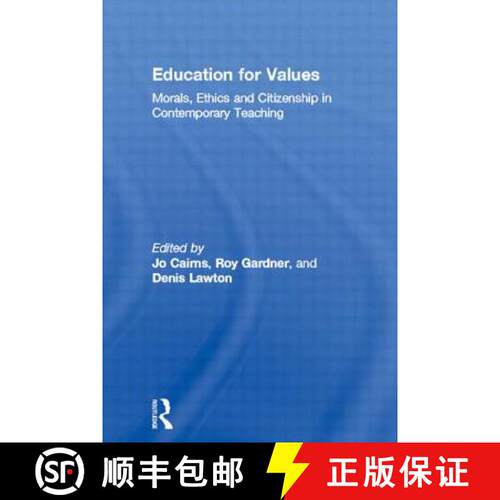 【3-4周达】Education for Values : Morals, Ethics and Citizenship in Contemporary Teaching [9780749439446]