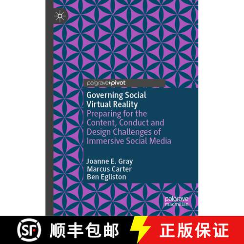 【3-4周达】精装 Governing Social Virtual Reality: Preparing for the Content, Conduct and Design Chall... [9783031618307]