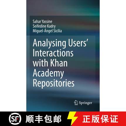 【3-4周达】Analysing Users' Interactions with Khan Academy Repositories [9783030891688]