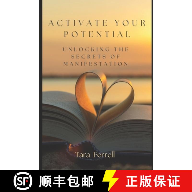 【2-3周达】Activate Your Potential: Unlocking the Secrets of Manifestation [9798218245924]
