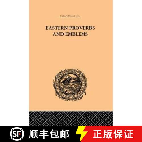 【3-4周达】精装 Eastern Proverbs and Emblems : Illustrating Old Truths [9780415244596]