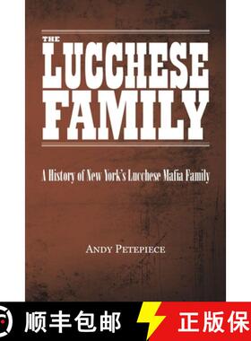 预订 The Lucchese Family: A History of New York's Lucchese Mafia Family [9780228874379]