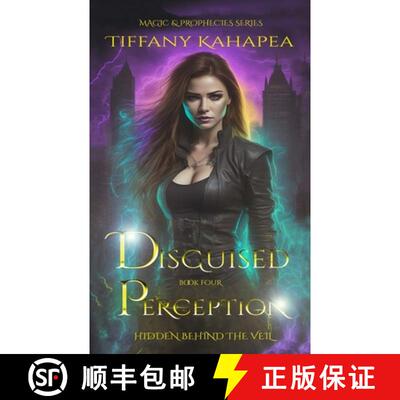 【3-4周达】Disguised Perseption: Hidden Behind the Veil [9798989371501]