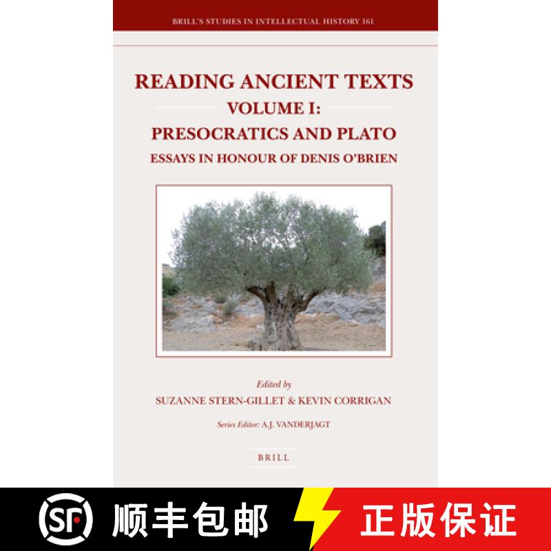 【3-4周达】Reading Ancient Texts. Volume I: Presocratics and Plato: Essays in Honour of Denis O'Brien [9789004165090]