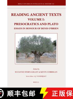 预订 Reading Ancient Texts. Volume I: Presocratics and Plato: Essays in Honour of Denis O'Brien [9789004165090]