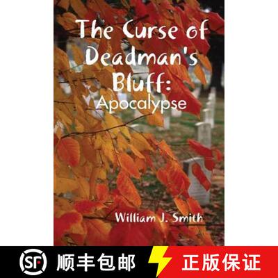 【3-4周达】The Curse of Deadman's Bluff: Apocalypse [9781365171765]