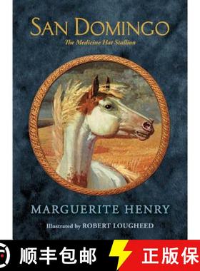 【3-4周达】San Domingo: The Medicine Hat Stallion [9781481462112]