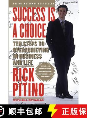【3-4周达】Success Is a Choice: Ten Steps to Overachieving in Business and Life [9780767901321]
