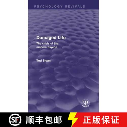 【3-4周达】精装 Damaged Life: The Crisis of the Modern Psyche [9781138669277]