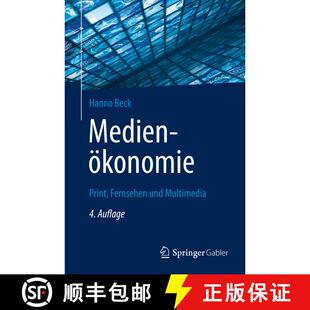 【3-4周达】Medienökonomie : Print, Fernsehen und Multimedia (4. Aufl. 2022) (4. Aufl. 2022) (4. Aufl... [9783658365325]