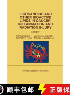 【3-4周达】Eicosanoids and Other Bioactive Lipids in Cancer, Inflammation and Radiation Injury: Proce... [9780792318705]